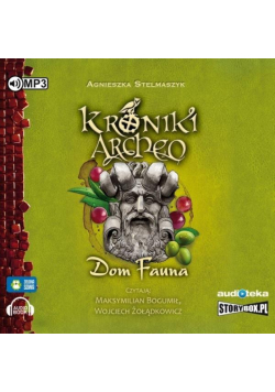 Kroniki Archeo T.12 Dom Fauna. Audiobook