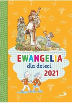 Ewangelia dla dzieci 2021