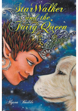 Starwalker and the Fairy Queen