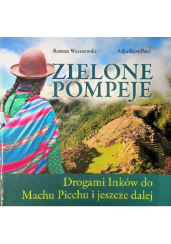 Zielone Pompeje plus autograf Warszewskiego