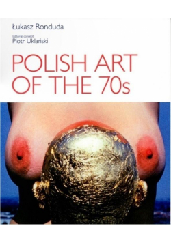 Sztuka polska lat 70. Awangarda w.angielska