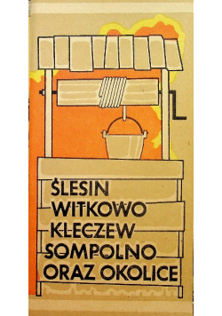 Ślesin Witkowo Klaczew Sompolno