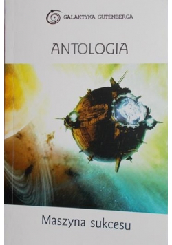 Antologia Maszyna sukcesu