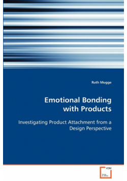 Emotional Bonding with Products