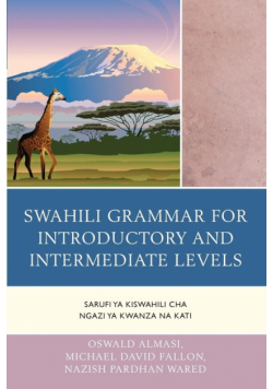 Swahili Grammar for Introductory and Intermediate Levels