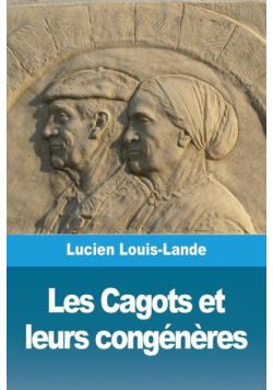 Les Cagots et leurs congénères