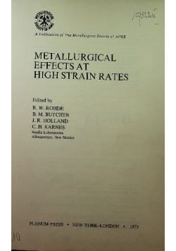 Metallurgical effects at high strain rates