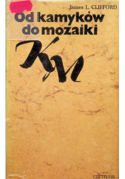 Od kamyków do mozaiki