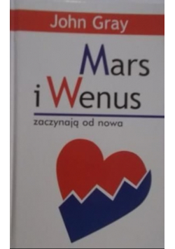 Mars i Wenus zaczynają od nowa