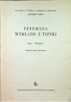 Feynmana wykłady z fizyki Tom I Część 1