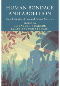 Human Bondage and Abolition