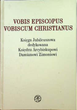 Vobis Episcopus Vobiscum Christianus