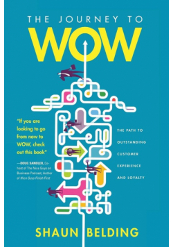 The Journey to WOW