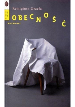 Obecność. Rozmowy