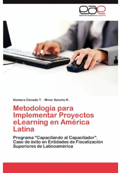 Metodologia Para Implementar Proyectos Elearning En America Latina