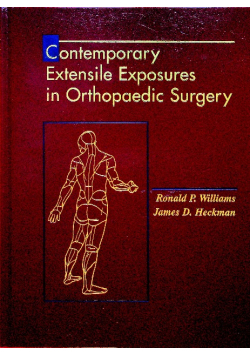 Contemporary Extensile Exposures in Orthopaedic Surgery