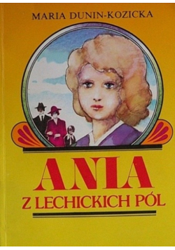 Ania z lechickich pól