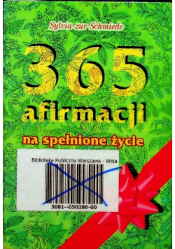 365 dni afirmacji na spełnione życie