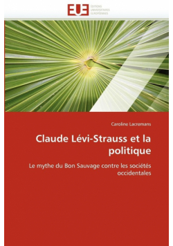 Claude lévi-strauss et la politique