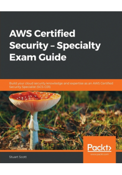 AWS Certified Security - Specialty Exam Guide