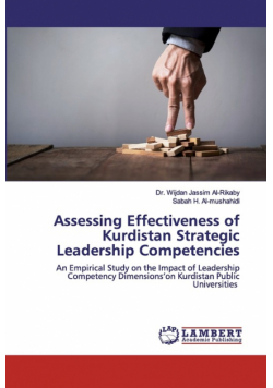 Assessing Effectiveness of Kurdistan Strategic Leadership Competencies