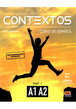 Contextos A1/A2 Podręcznik do języka hiszpańskiego Część 1