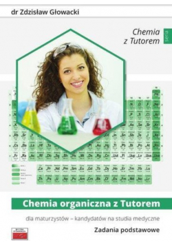 Chemia organiczna z Tutorem dla maturzystów
