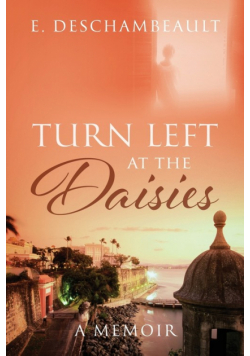Turn Left at the Daisies
