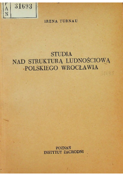 Studia nad strukturą ludnościową polskiego Wrocławia