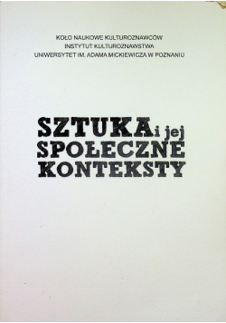 Sztuka i jej społeczne konteksty