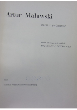 Malawski Życie i twórczość