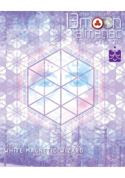 Star Traveler's 13 Moon Almanac of Synchronicity