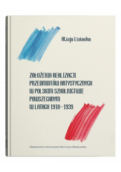 Założenia realizacji przedmiotów artystycznych...