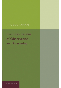 Comptes Rendus of Observation and Reasoning