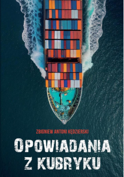 Opowiadania z kubryku. Opowiadania z kubryku