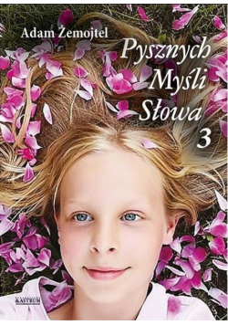 Pysznych myśli słowa 3