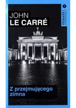 Spowiedź szpiega T.2 Z przejmującego zimna