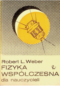 Fizyka współczesna dla nauczycieli