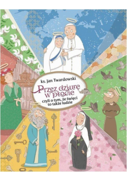 Przez dziurę w płocie
