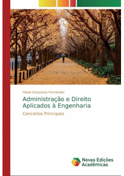 Administração e Direito Aplicados à Engenharia