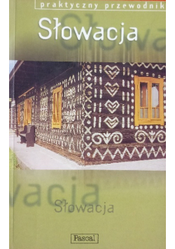 Praktyczny przewodnik Słowacja
