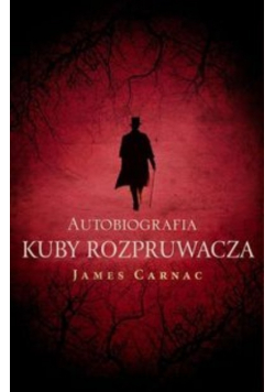 Autobiografia Kuby Rozpruwacza