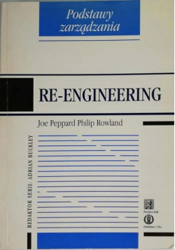 Re - engineering podstawy zarządzania