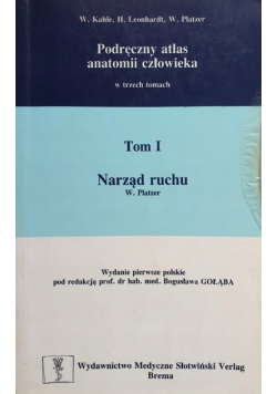 Podręczny atlas anatomii człowieka Tom I