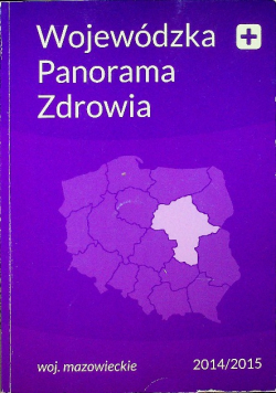 Wojewódzka panorama zdrowia