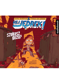 Hej, Jędrek! 5. Szukasz guza? audiobook