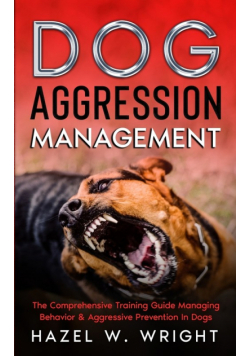 Dog Aggression Management