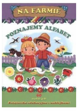 Na farmie. Poznajemy alfabet