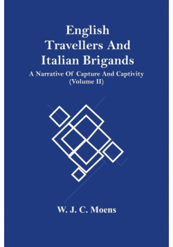 English Travellers And Italian Brigands