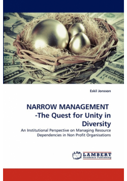 Narrow Management -The Quest for Unity in Diversity